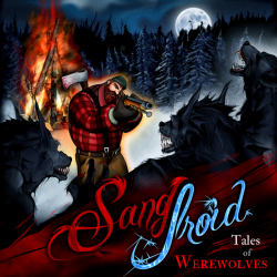 Отзыв о Sang-Froid Tales of Werewolves - игра для PC