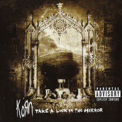 Отзыв о Музыкальный альбом "Take a look in the mirror" (2003) - Korn