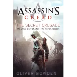 Отзыв о Книга "Assassin's Creed. The Secret Crusade" - Оливер Боуден