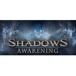 Отзыв о Shadows Awakening - игра для PC