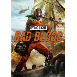 Отзывы о Dying Light: Bad Blood - игра для PC