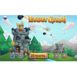 Отзыв о Tower Crush - игра для Android